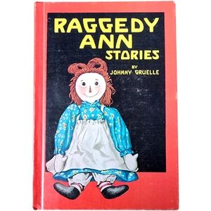 Vtg 1961 Raggedy Ann Stories by Johnny Gruelle. 95 page childrens book.